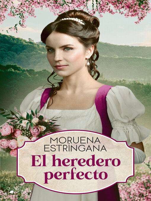 Title details for El heredero perfecto by Moruena Estríngana - Available